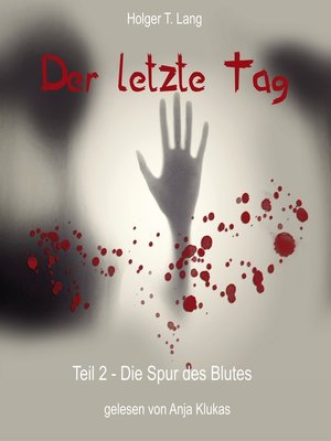 cover image of Teil 2--Die Spur des Blutes